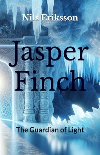 Jasper Finch The Guardian of the Light