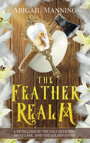 The Feather Realm A Collection of Feathery Short Stories