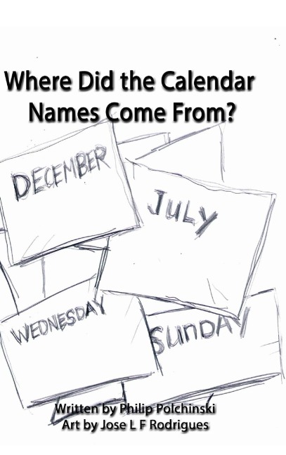 Where Did the Calendar Names Come From?