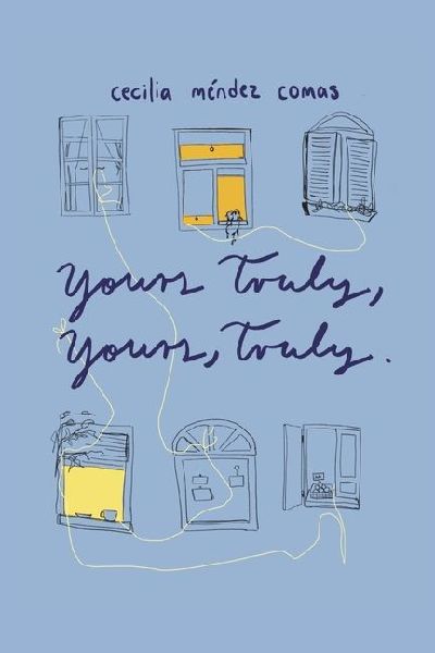 Yours Truly, Yours, Truly