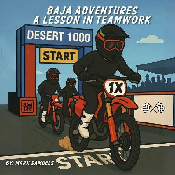 Baja Adventures: A Lesson in Teamwork