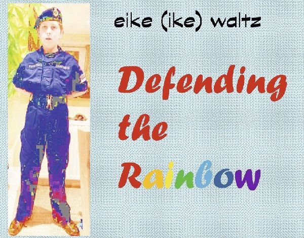 Defending the Rainbow