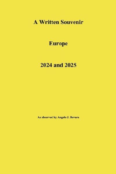 A Written Souvenir Europe 2024 and 2025