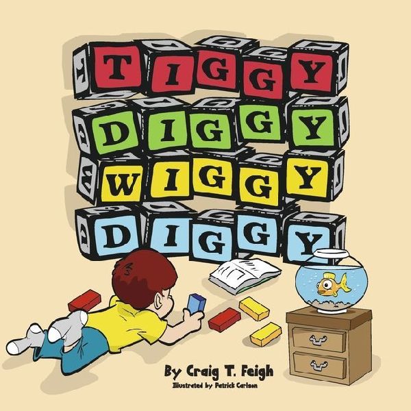 Tiggy Diggy Wiggy Diggy
