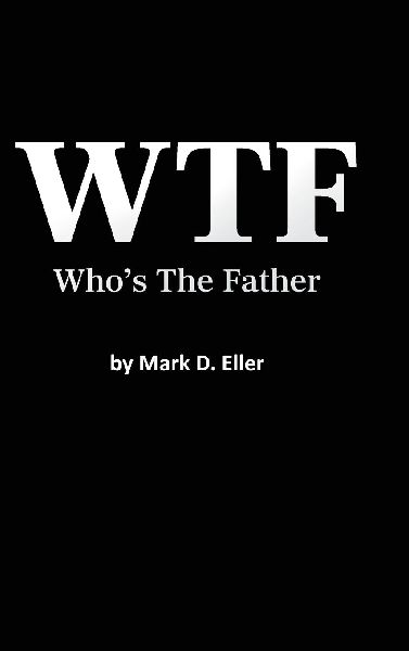 WTF Whos The Father