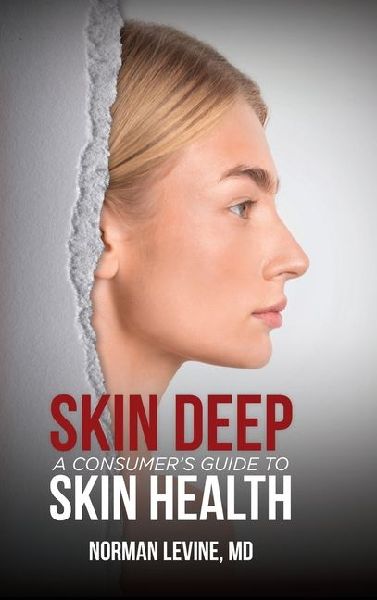 Skin Deep: A Consumers Guide to Skin Health