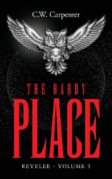 The Hardy Place: Revelee Volume 3