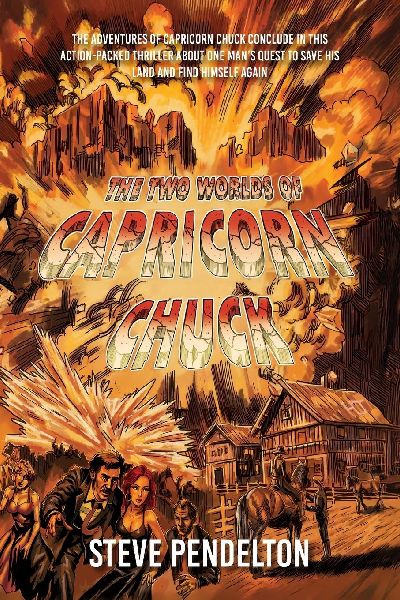 The Two Worlds of Capricorn Chuck: Book 3