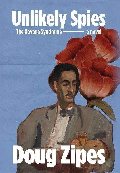 Unlikely Spies: The Havana Syndrome