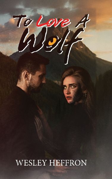 To Love A Wolf