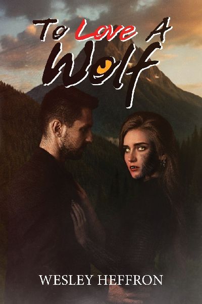 To Love A Wolf