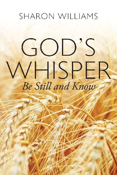 Gods Whisper: Be Still and Know