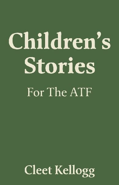 Childrens Stories For The ATF