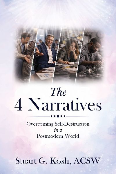 The 4 Narratives: Overcoming Self-Destruction in a Postmodern World