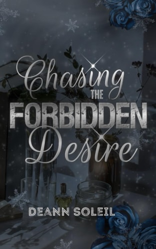 Chasing The Forbidden Desire