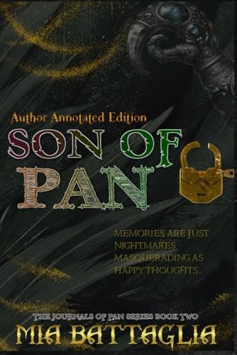 Son of Pan Author Annotated Edition: The Journals of Pan Series Book Two