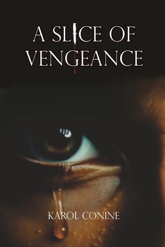 A Slice of Vengeance