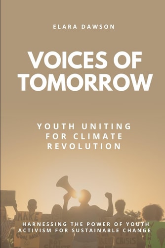 Voices of Tomorrow Youth Uniting for Climate Revolution