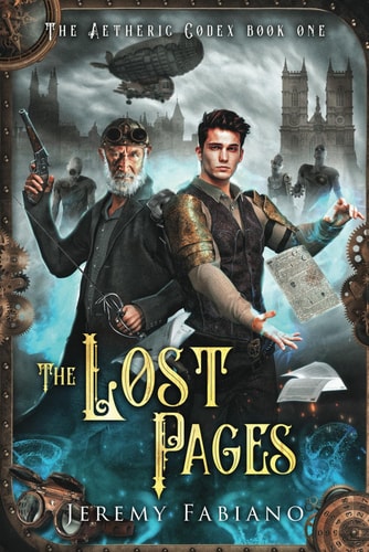 The Lost Pages The Aetheric Codex Book One