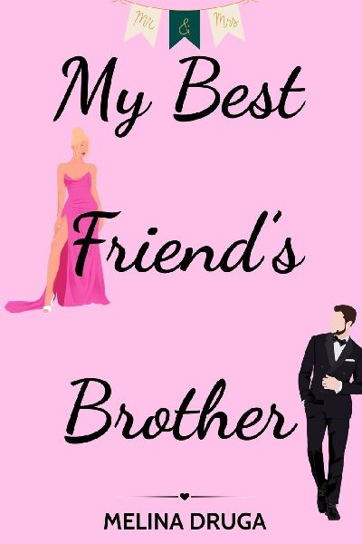 My Best Friend's Brother