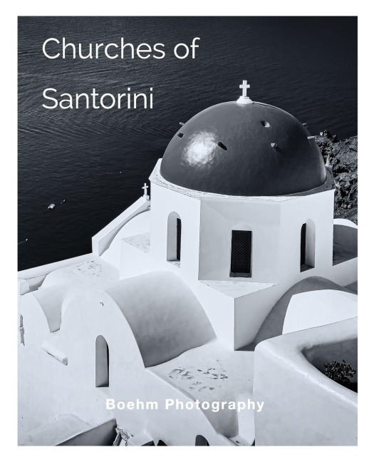 Churches of Santorini: Churches of Oia and Fira