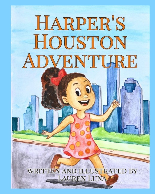 Harpers Houston Adventure
