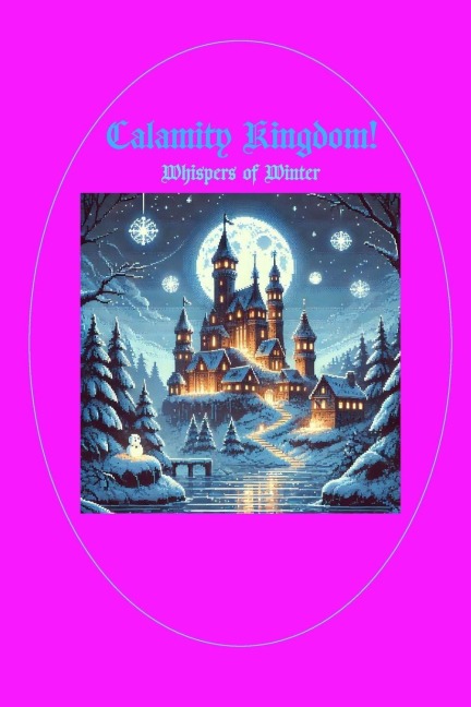 Calamity Kingdom: Festival of Lights