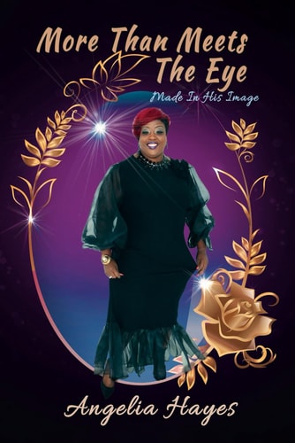 More Than Meets The Eye: Made In His Image