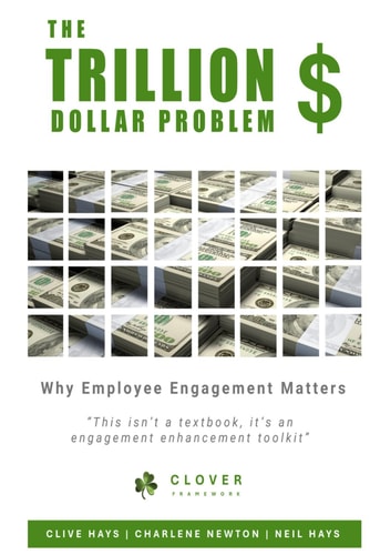 The Trillion Dollar Problem Why Employee Engagement Matters