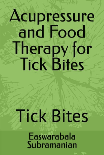 Acupressure and Food Therapy for Tick Bites