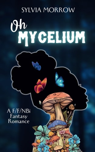 Oh Mycelium Second Edition