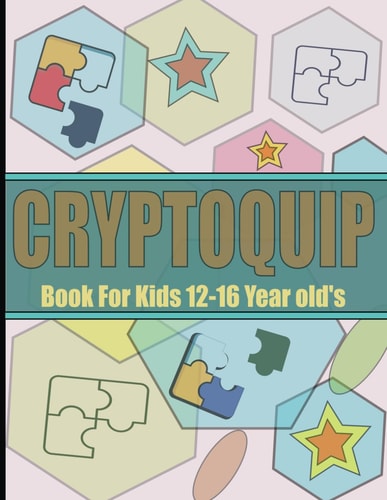 Cryptoquip Book For Kids 12-16 Year Old's Large Print Puzzles Book - Easy and Hard Cryptoquote Puzzles