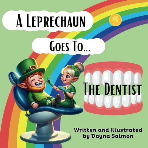 A Leprechaun Goes To The Dentist