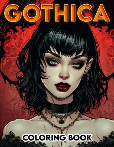 Gothica Coloring Book Delve Into the Depths of Gothic Elegance with Pages Filled with Enigmatic Scenes and Designs, Offering a Canvas for Your Creativity and a Retreat Into a Mesmerizing, Shadowy Realm.
