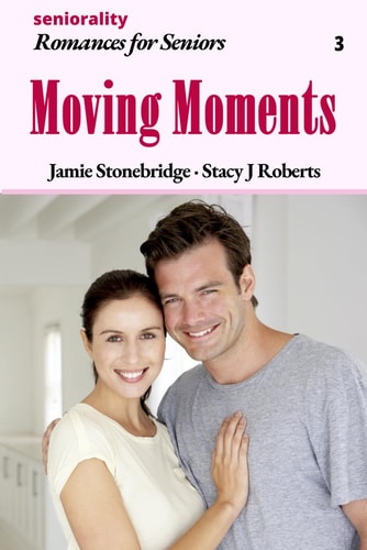 Moving Moments A Large Print Light Romance for Seniors