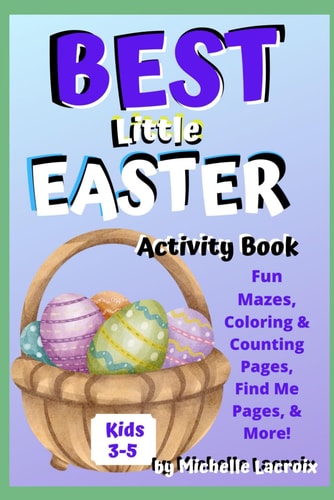 Best Little Easter Activity Books - Kids 3-5 Fun Mazes, Coloring and Counting Pages