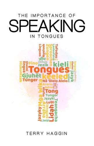 The Importance of Speaking in Tongues