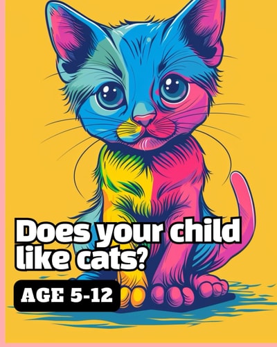 Does Your Child Like Cats? Awesome Cute 50 Cats Coloring Book Kids 5-12