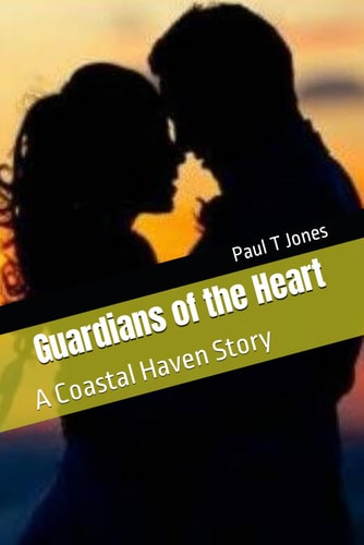 Guardians of the Heart A Coastal Haven Story