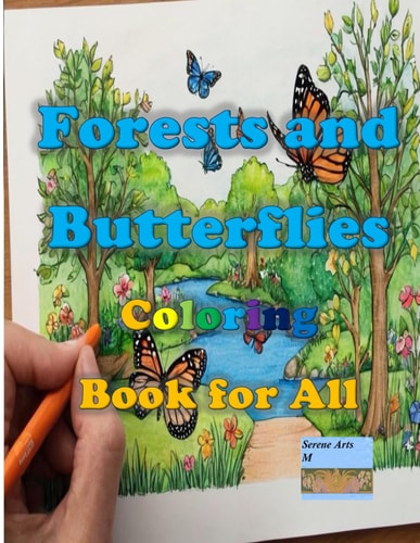 Forests and Butterflies Coloring Book for All Birds