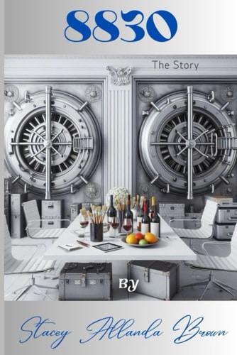 8830 The Story A Thrilling Tale of Love, Betrayal, and Redemption