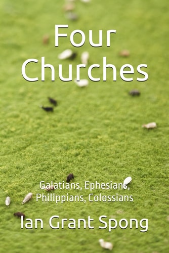 Four Churches Galatians, Philippians, Ephesians, Colossians