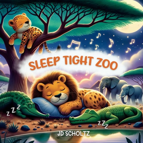 Sleep Tight Zoo 15 Bedtime Rhyming Stories Saying Good Night to Cute Zoo Animals, for Babies and Toddlers