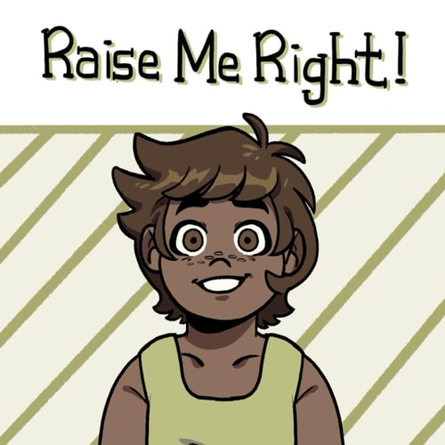Raise Me Right
