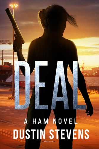 Deal A Ham Novel