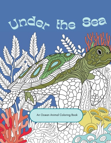 Under The Sea An Ocean Animal Coloring Book