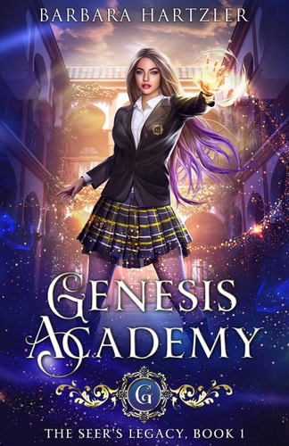 Genesis Academy, Book 1 The Seer's Legacy