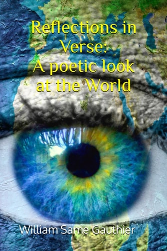 Reflections in Verse A Poetic Look at the World