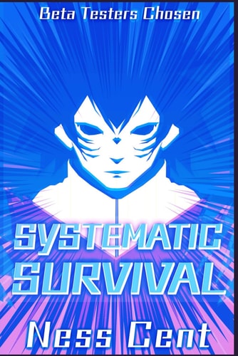 Systematic Survival An Urban Fantasy LitRPG