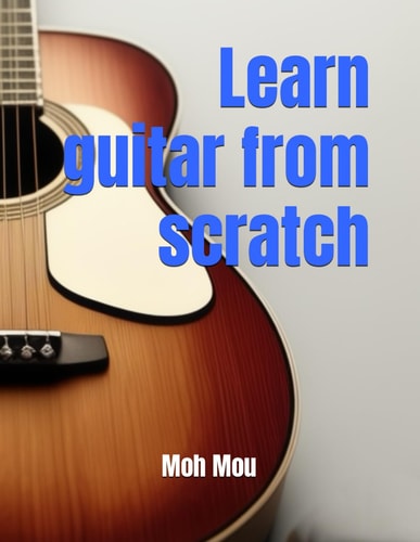 Learn Guitar from Scratch